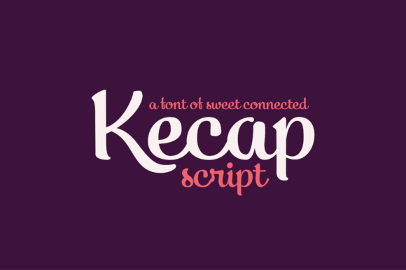 Kecap Script: A Fresh Typeface for Modern Brand Campaigns